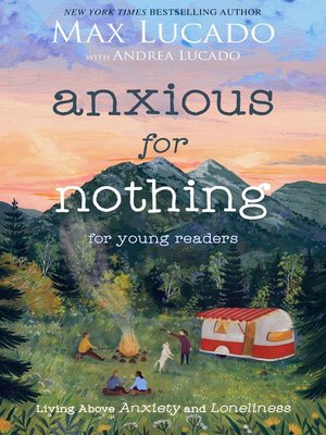 cover image of Anxious for Nothing (Young Readers)